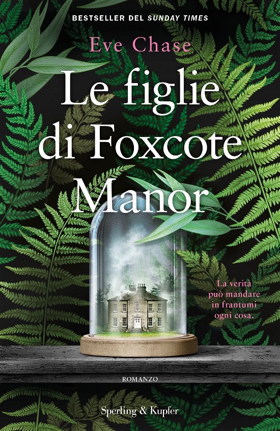 Cover for Eve Chase · Le Figlie Di Foxcote Manor (Bog)