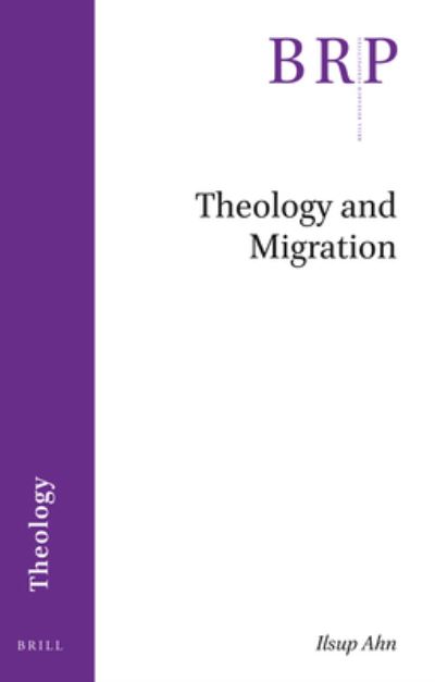 Cover for Ilsup Ahn · Theology and Migration (Paperback Book) (2019)