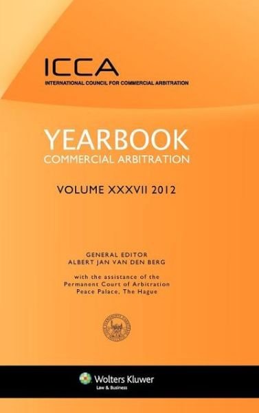 Cover for Albert Jan Van den Berg · Yearbook Commercial Arbitration Volume XXXV - 2012 (Inbunden Bok) [Har / Psc edition] (2012)