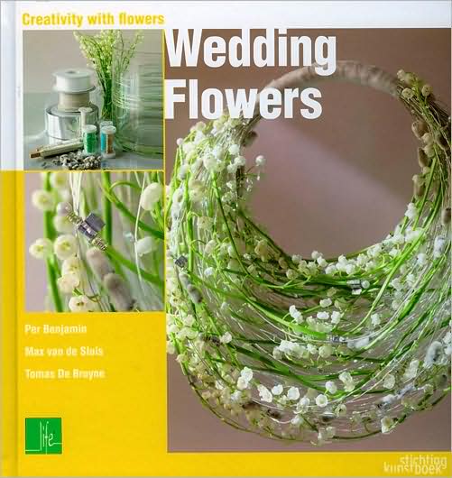 Cover for Per Benjamin · Wedding Flowers - Creativity with Flowers (Hardcover Book) (2009)