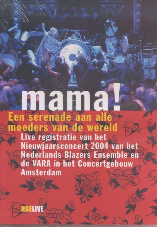 Cover for Nederlands Blazers Ensemble · Mama! New Years Concert 2004 (DVD) (2016)
