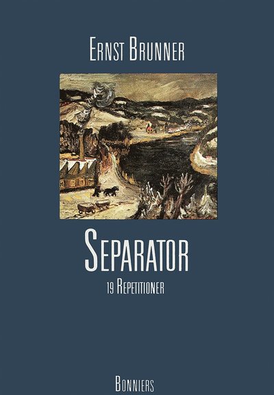 Cover for Ernst Brunner · Separator : 19 repetitioner (ePUB) (2015)