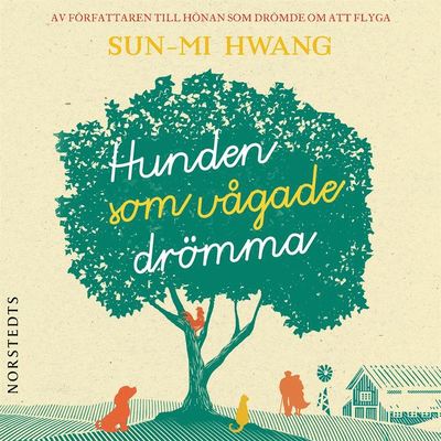 Cover for Sun-Mi Hwang · Hunden som vågade drömma (Hörbok (MP3)) (2019)