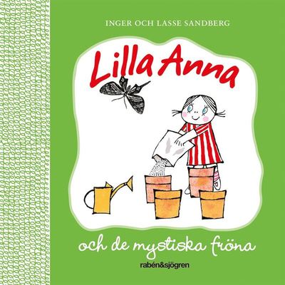 Lilla Anna och de mystiska fröna - Inger Sandberg - Audio Book - Rabén & Sjögren - 9789129731095 - May 19, 2021