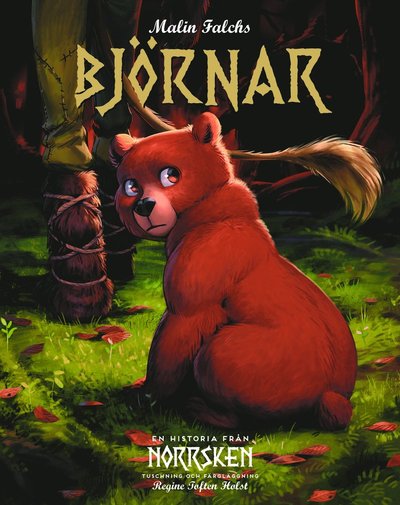 Cover for Malin Falch · Björnar : en historia från Norrsken (Hardcover Book) (2020)