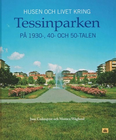 Cover for Tessinparken på 1930-,40-och 50-talen (Board book) (2022)