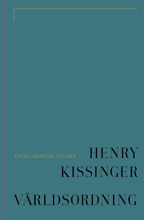 Cover for Henry Kissinger · Världsordning (Bog) (2022)