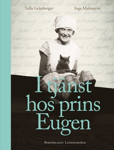 Cover for Tulla Grünberger · Irma i prins Eugens kök : recept och minnen (Bound Book) (2023)