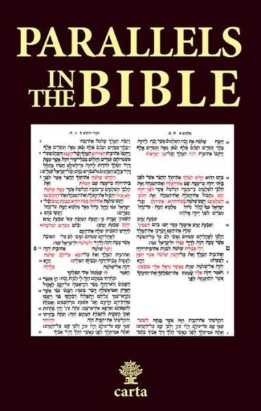 Parallels in the Bible - A. Bendavid - Bøger - Carta,The Israel Map & Publishing Compan - 9789652208095 - 1. marts 2015