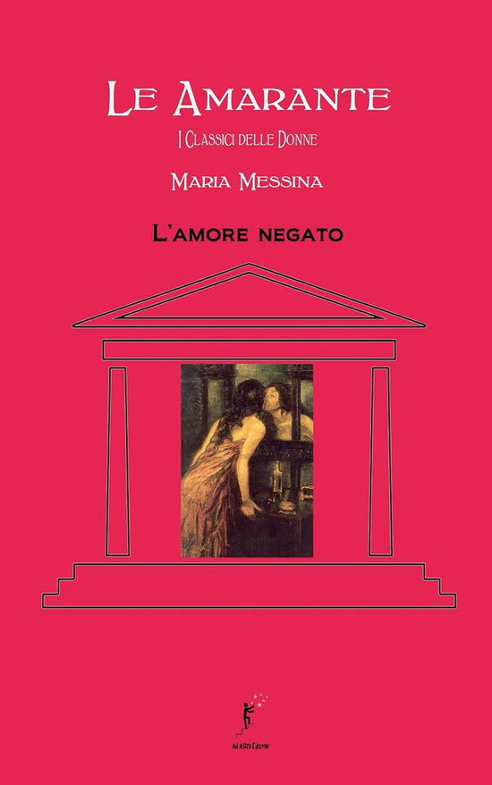 Cover for Maria Messina · L' Amore Negato (Bok)