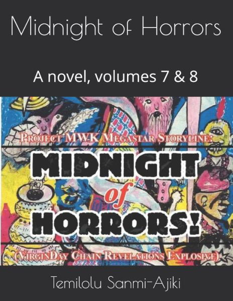 Cover for Temilolu Sanmi-Ajiki · Midnight of Horrors (Paperback Book) (2020)