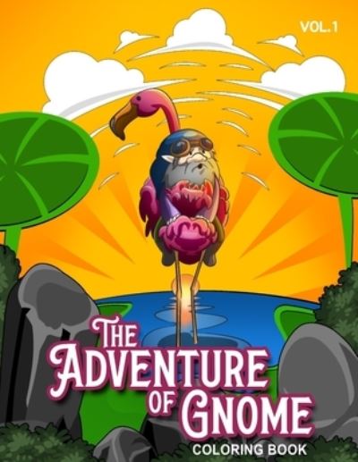 Cover for Cute Coloring Books · The Adventure of Gnome (Paperback Book) (2020)