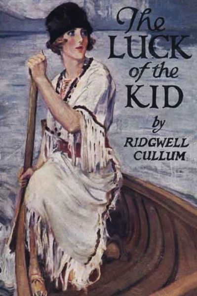 Cover for Ridgwell Cullum · The Luck of the Kid (Paperback Book) (2020)