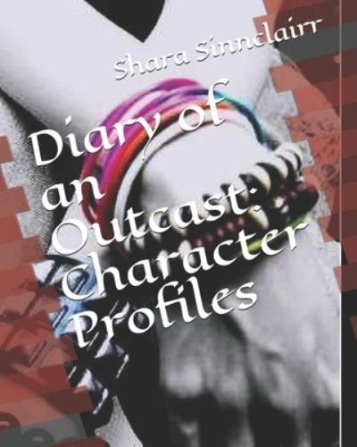 Cover for Shara Sinnclairr · Diary of an Outcast (Pocketbok) (2020)