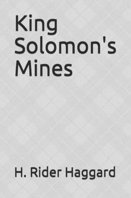 Cover for H Rider Haggard · King Solomon's Mines (Paperback Book) (2020)