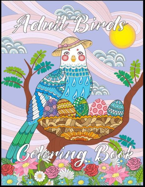 Cover for Nr Grate Press · Adult Birds Coloring Book (Pocketbok) (2021)