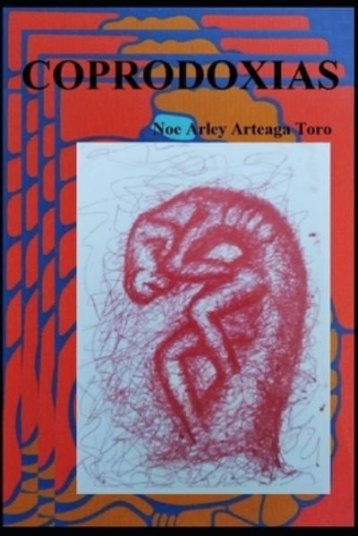 Cover for Noe Arley Arteaga Toro · Coprodoxias (Pocketbok) (2021)