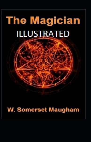 Cover for W Somerset Maugham · The Magician Illustrated (Paperback Book) (2021)