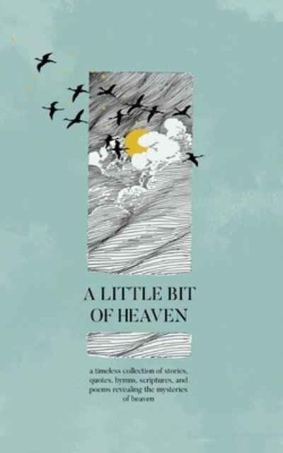 Cover for Honor books · Little Bit of Heaven (Bog) (2022)