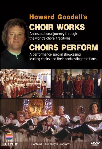 Cover for Howard Goodall · Choir Works And Choir Perform (DVD) (2009)