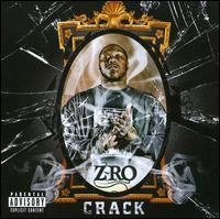 Crack - Z-Ro - Música - ASYLUM - 0075597987096 - 23 de setembro de 2008