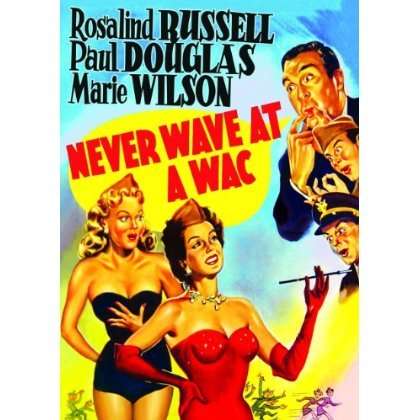 Cover for Never Wave at a Wac (DVD) (2013)