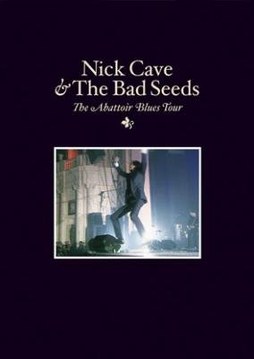 Cover for Cave Nick &amp; Bad Seeds the · The Abattoir Blues Tour (DVD) (2007)