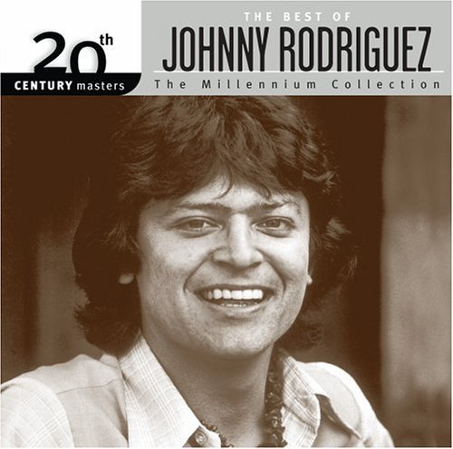 Cover for Johnny Rodriguez · 20th Century Masters: Millennium Collection (CD) [Remastered edition] (2006)