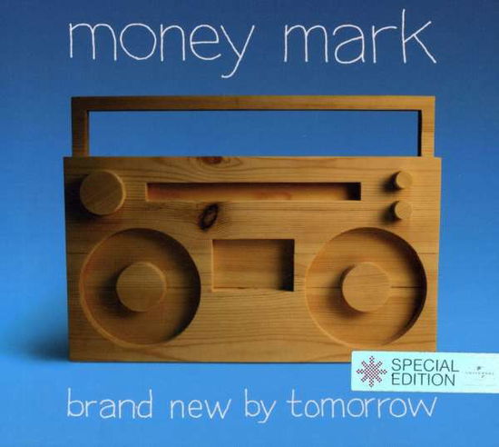 Cover for Money Mark · Brand New by Tomorrow (CD) [Digipak] (2014)