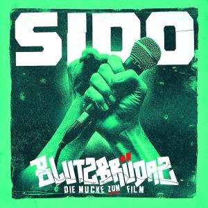 Cover for Sido · Blutzbrüdaz - Die Mukke Zum Film (Nachfolgevers.) (CD) (2011)