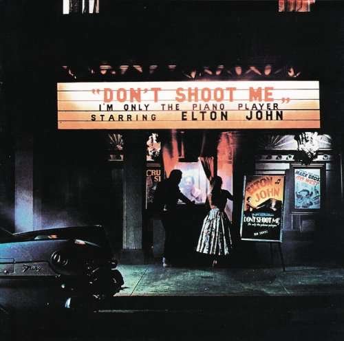 Cover for Elton John · Don't Shoot Me, I'm Only the Piano Player (LP) (2017)