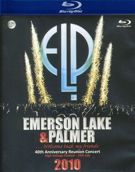 Cover for Emerson Lake &amp; Palmer · 40th Anniversary Reunion Concert (Blu-ray) (2011)