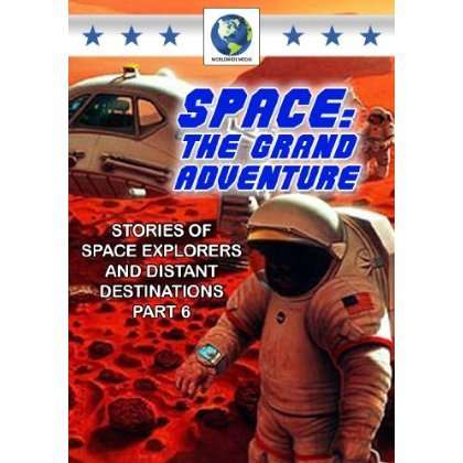 Cover for Space - the Grand Adventure: P · Space The Grand Adventure Part 6 (DVD)