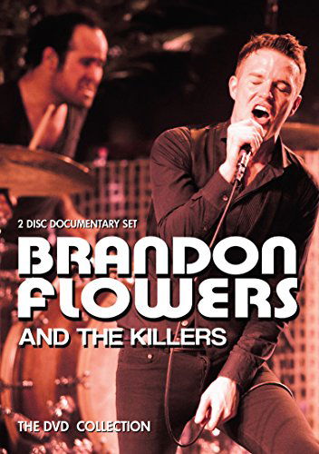 DVD Collection - Flowers Brandon and The Killers - Film - Chrome Dreams - 0823564542096 - 14. august 2015