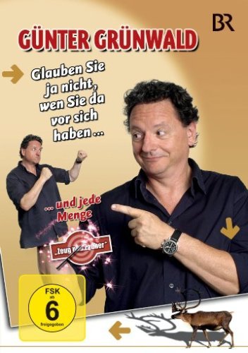 Cover for GÜnter GrÜnwald · Glauben Sie Ja Nicht,wen Sie Da Vor Sich Haben (DVD) (2009)