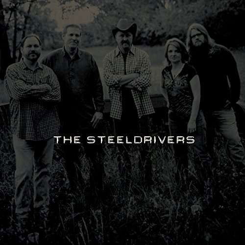 Cover for The Steeldrivers · Steeldrivers (LP) [Limited edition] (2017)