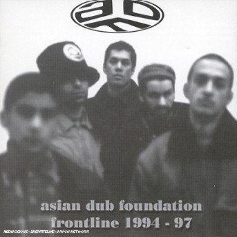 Cover for Asian Dub Foundation · Asian Dub Foundation - Frontline 1993 / 1997 (CD) (2018)