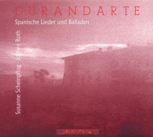 Rodrigo / De Falla / Asencio / Scheinpflug / Roth · Durandarte / Spanische Lieder Und Balladen (CD) (2005)