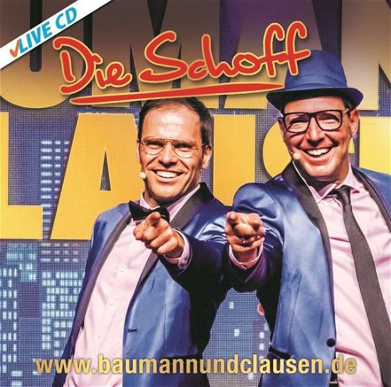 Cover for Baumann &amp; Clausen · Die Schoff Live (CD) (2018)