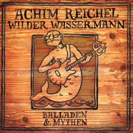 Wilder Wassermann-balladen&mythen (+bonus Maxi Viny - Achim Reichel - Musik -  - 4050538536096 - 25. oktober 2019