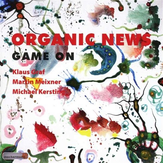 Cover for Organic News · Game On (CD) (2016)