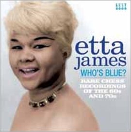 Cover for Etta James · Who's Blue:rare Chess Recordings of the 60s and 70s (CD) [Japan Import edition] (2011)