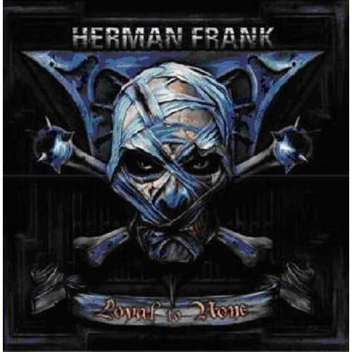 Cover for Herman Frank · Loyal to None (CD) [Japan Import edition] (2005)