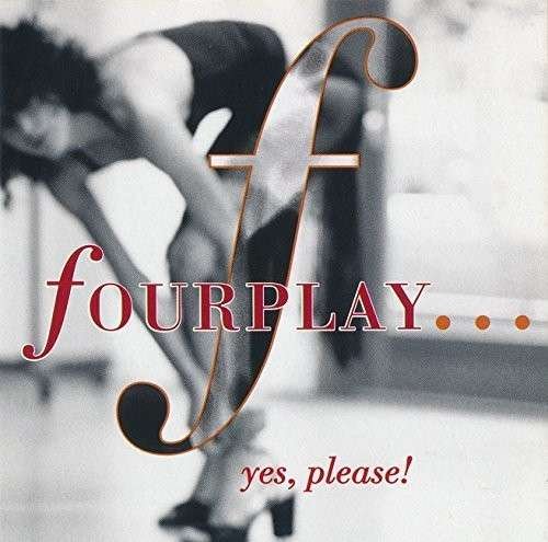 Yes Please - Fourplay - Music - WARN - 4943674202096 - April 7, 2015