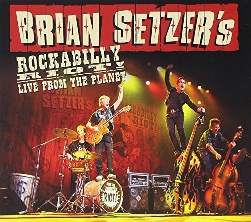 Cover for Brian Setzer · Rockabilly Riot!live from the Planet (CD) [Japan Import edition] (2016)