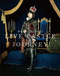 Cover for Mizuki. Nana · Live Castle*journey-king (MBD) [Japan Import edition] (2012)