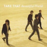 Cover for Take That · Beautiful World (CD) [Limited edition] (2008)