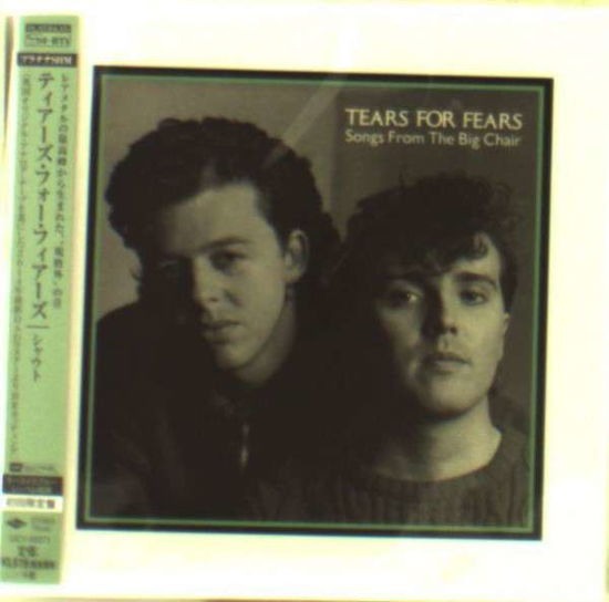 Songs From The Big Chair - Tears For Fears - Music - UNIVERSAL - 4988005821096 - May 28, 2014