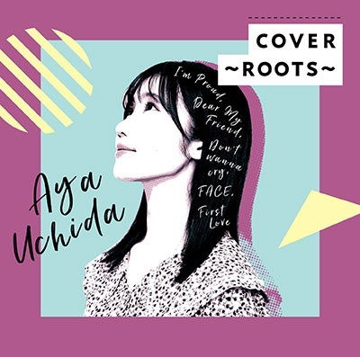 Cover for Aya Uchida · Cover -Roots- (CD) [Japan Import edition] (2021)