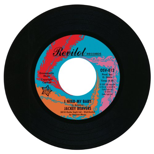 Cover for Jackey Beavers · I Need My Baby / a Love That Never Grows Cold (7&quot;) (2011)